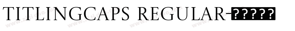 TitlingCaps Regular字体转换